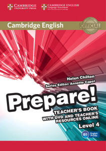Cambridge English Prepare! Level 4 Teachers Book with DVD and Teachers Resources Online